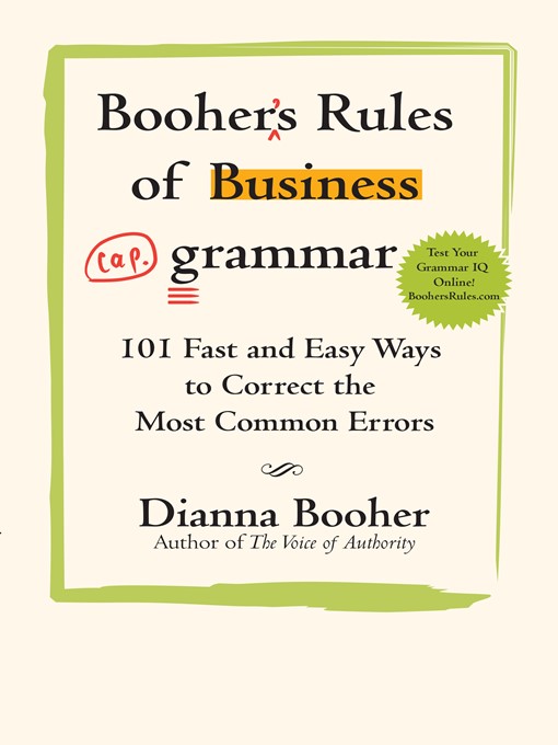 Title details for Booher's Rules of Business Grammar by Dianna Booher - Available